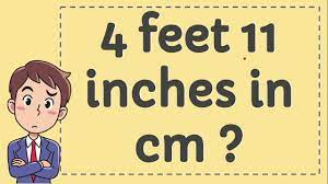 To convert cm to fractional inch, fill number into the blank cm, e.g. 4 Feet 11 Inches In Cm Youtube