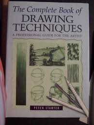 The Complete Book Of Drawing Techniques A Professional Guide For The Artist Peter Stanyer 9780760770887 Amazon Com Books Some are so basic that you've probably used them before without even realizing it.