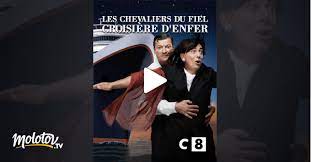 Les chevaliers du fiel : Les Chevaliers Du Fiel Croisiere D Enfer En Streaming Molotov Tv
