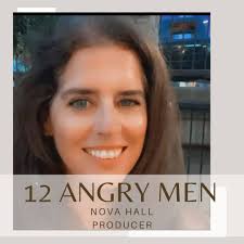 Nova Hall, Producer. , T W E L V E A N G R Y M E N, Town Players of New  Canaan, The Powerhouse Theatre in Waveny Park, June 16-24, One Man with The  Courage to Question…, Tickets Available Now. LINK IN ...