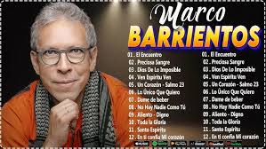 Marco Barrientos 2024 ~ Best Songs, Greatest Hits, Full Album