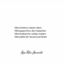 Ayu Putri Herawati Quotes Kata Kata Bijak Cinta Dalam Diam Cinta Sembunyi Sembunyi Secret Admirer Kata Kata Indah Teks Romantis Motivasi