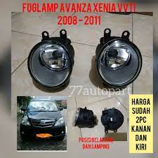 Foglamp/lampu kabut • nomor part : Lampu Kabut Foglamp Avanza Xenia Vvti 2008 2009 2010 2011 Tanpa Kabel Switch Lazada Indonesia