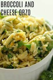 Broccoli And Cheese Orzo Recipe Orzo Recipes Side Recipes Pasta Dishes