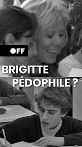 🗯 BRIGITTE PÉDOPHILE ?, 👉A 38 ans, Brigitte Trogneux entamait une  relation avec Emmanuel, 14 ans., 🗯 « ELLE AURAIT DÛ ÊTRE POURSUIVIE EN  JUSTICE » @laurence_beneux , 🎬«DÉLINQUANTS ET ULTRA-RICHES, ...