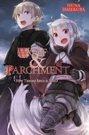 Wolf Parchment New Theory Spice Wolf Vol 2 Light Novel By Isuna Hasekura Paperback Barnes Noble