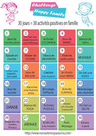 Challenge Happy Family 30 Jours 30 Activites Positives En Famille Nanou Timo S Passions Activites Familiales Education Bienveillante Education Familiale