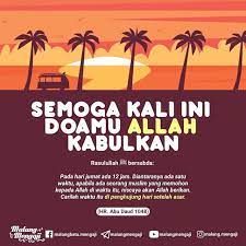 Inilah Waktu Mustajab Berdoa Di Hari Jumat Berdakwah