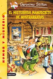 31 Mist3ri0s0 M Nuscrito D3 Nost Rr Tus Geronimo Stilton Geronimo Comic Book Cover