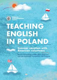 Maybe you would like to learn more about one of these? Teaching English In Poland Summer Vacation With American Volunteers Manual By Kfpoland Issuu