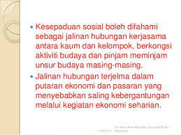 Kesepaduan sosial masyarakat malaysia boleh dipupuk melalui i. Hubungan Etnik Bab 1