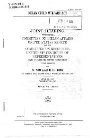 Joint Hearing before the Committee on Indian Affairs, United States Senate  and the Committee on Resources United States House of