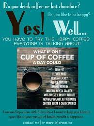 Elevate Smart Coffee Creating Happiness One Cup At A Time For Only 2 67 Per Day Let Me Help Make You Ha Happy Coffee How To Increase Energy Coffee Business