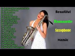 The Very Best Of Beautiful Romantic Saxophone Love Songs Best Saxophone Instrumental Love Songs Youtube Saxophone Music Best Saxophone Guitar Songs