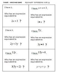 A) learn the concept of variables. Common Core Math 6th Grade Equivalent Expressions 6 Ee 3 4 With I Have Who Has