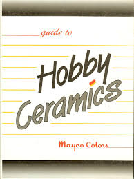 Guide To Hobby Ceramics Mayco Colors Mayco Colors Amazon