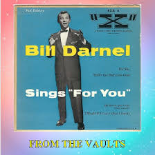 FROM THE VAULTS: Bill Darnel born 1 January 1920