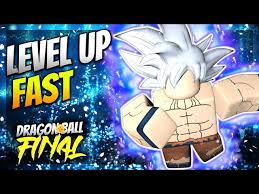 And dragon ball super (2015); How To Level Up Fast In Dragon Ball Final Remastered Roblox Leveling Guide Youtube
