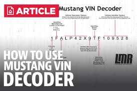 Mustang Vin Decoder Lmr Com