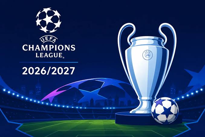 UEFA Champions League 2026/2027 Segera Dimulai