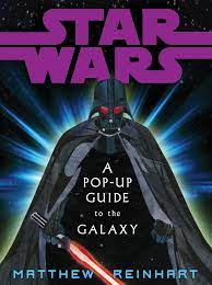 Para la película original de 1977, véase star wars: Star Wars A Pop Up Guide To The Galaxy Matthew Reinhart 9780439882828 Amazon Com Books