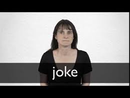 Spanish Translation Of Joke Collins English Spanish Dictionary