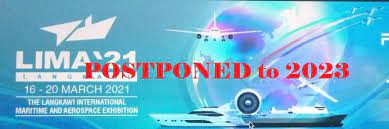 Over 400 local and international companies took part this year with a total of about 42. Langkawi International Maritime And Aerospace Lima 2021 Postponed My Military Times