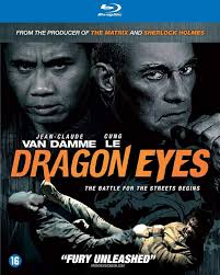 Dragon Eyes : Cung Le, Jean-Claude Van Damme, Johnny Holmes, Peter Weller,  Sam Medina, Gilbert Melendez, Adrian Hammond, Danny Cosmo, Crystal  Mantecon, Danny Mora, John Hyams: Amazon.com.au: Movies & TV