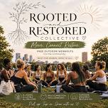 Rooted & Restored: Community Kickoff