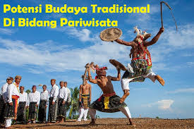 Budaya Tradisional dan Potensinya di Bidang Pariwisata – Guru Geografi MAN  1 Gunungkidul DIY