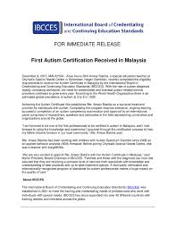 Read student reviews and compare prices for 36 courses at english schools in malaysia. Pr 120915 First Autism Certification Received In Malaysia Ibcces