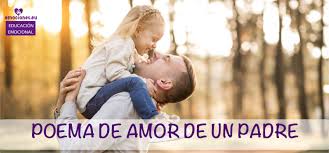 Poema De Amor De Un Padre A Su Hija Sobre La Vida Emociones Eu