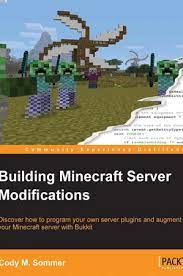 Why not just write download there release of your choise from dl.bukkit.org and . Download Building Minecraft Server Modifications Free Pdf By Cody M Sommer Oiipdf Com