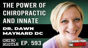 The Power of Chiropractic and Innate with Dr Dawn Maynard DC
