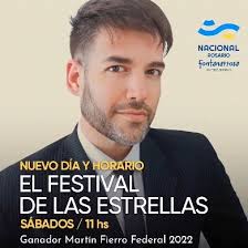 Es hoy! Nuevo día y horario para "EL FESTIVAL DE LAS ESTRELLAS" , Sábados  de 11 a 13 por LRA5 Radio Nacional Rosario AM 1300