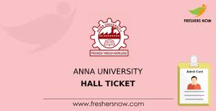 Anna University Hall Ticket 2019 Released Ug Pg Nov Dec Exams