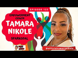 Interview With Empowerment Coach TamaraNikole