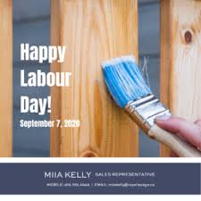 Maybe you would like to learn more about one of these? What S Open And Closed In Real Estate On Labour Day Miia Kelly Real Estate Sales Representative