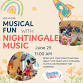 Musical Fun with Nightingale Music