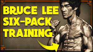 Bruce Lee Six Pack Training Bruce Lee 6pack Workout