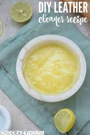 Diy Leather Cleaner Recipe Cleaning Recipes Homemade Cleaning Recipes Leather Conditioner Diy