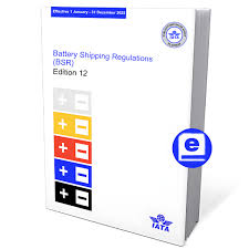 IATA Battery Regulations (BSR) 12th Edition 2025 Digital