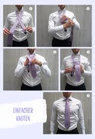 Ich wünsche dir reichlich vergnügen mit dem einfachen krawattenknoten, der beste und raffinierteste krawattenknoten des planeten. Wie Bindet Man Eine Krawatte Entdecke Die Krawatte Binden Anleitung Fashiola