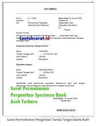 Check spelling or type a new query. Contoh Surat Permohonan Pergantian Spesimen Bank Aceh Buku Surat Keuangan