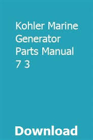 Kohler Marine Generator Parts Manual 7 3 Generator Parts Guide Words Electrical Diagram