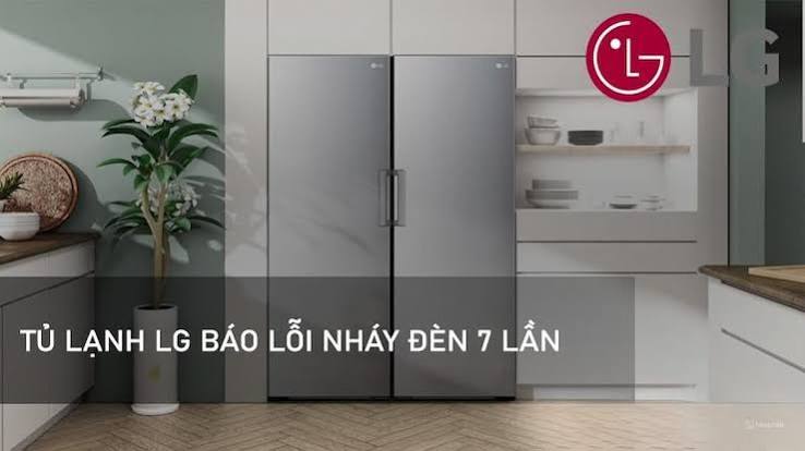 Tủ lạnh LG nháy đèn 7 lần 