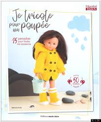 Je Tricote Pour Ma Poupee Edition Marie Claire L N En 2020 Poupee Tricot Livre