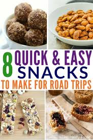 Quick And Easy Snacks For Road Trips Healthy Road Trip Snacks Healthy Snacks Easy Healthy Work Snacks