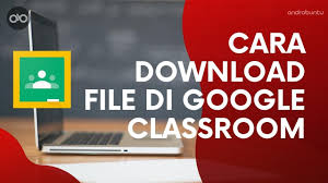 Cara Download Dokumen Di Google Classroom Androbuntu Di 2020 Belajar Tanda Titik Guru