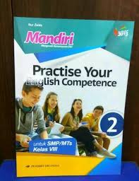 Hari ini saya akan membagikan hasil jawaban waktu minggu lalu moga bermanfaat^^ 1. Jual Buku Mandiri Bahasa Inggris Practise Your English Competence Smp Kelas 8 Kurikulum 2013 Erlangga Di Lapak Baredstore Bukalapak